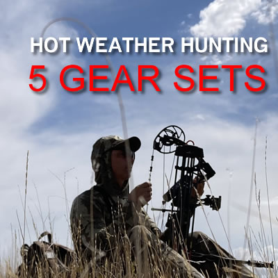 5 Early-Season Hot-Weather Hunting Kits (2025): Tops, Pants, Boots, Gloves
